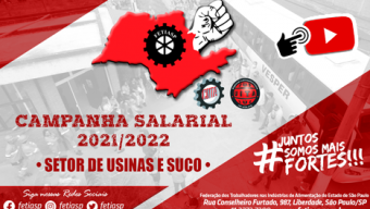 Campanha Salarial 2021/2022 – Setor de Usinas e Suco